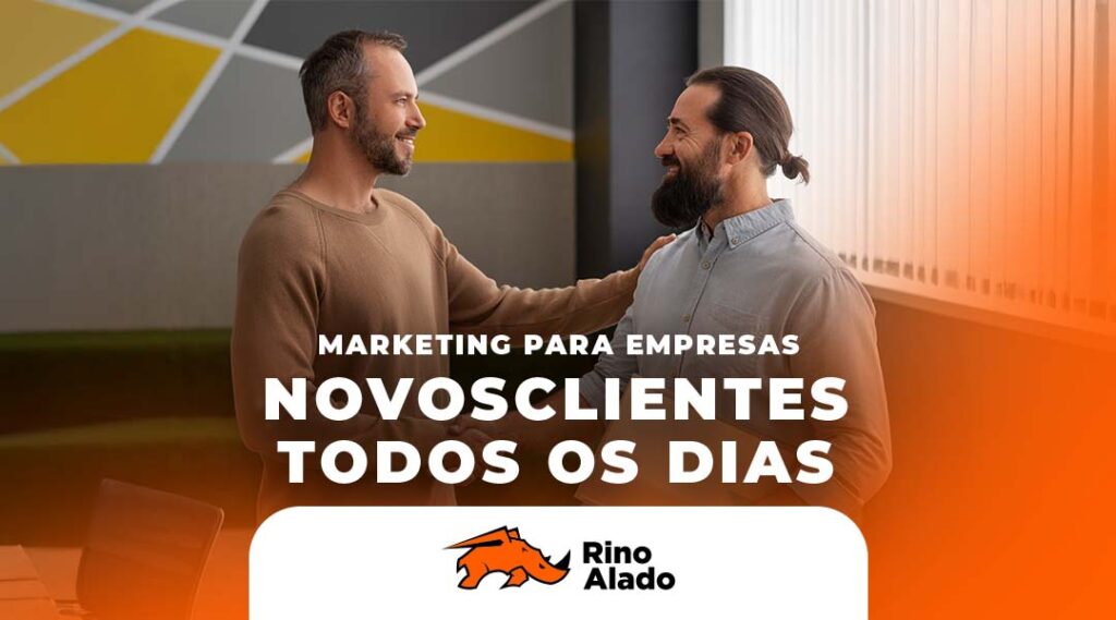 Marketing para empresas: estratégias para crescer e conquistar clientes todos os dias - agencia de marketing em guarulhos - rino alado