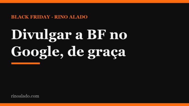 Como divulgar sua Black Friday no Google de graça (Perfil de Empresa)